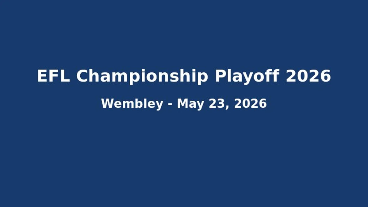 EFL Championship Playoff Bán Kết Lượt 1 (8-9/5): Lịch Xem Theo Múi Giờ Cho Người Việt Khắp Thế Giới